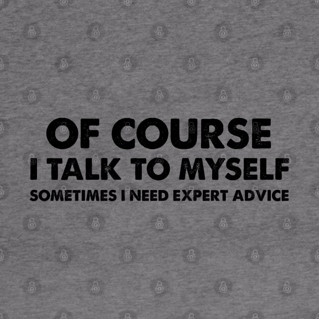 Expert Advice (Talk to Myself) by Venus Complete